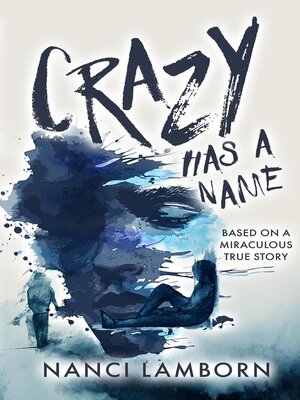 cover image of Crazy Has a Name
